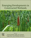 Emerging Developments in Constructed Wetlands cover