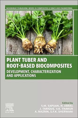 Plant Tuber and Root-Based Biocomposites cover