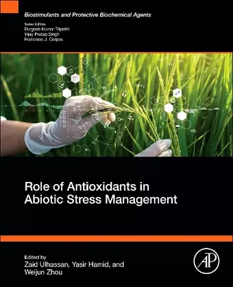 Role of Antioxidants in Abiotic Stress Management cover