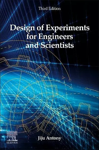 Design of Experiments for Engineers and Scientists cover