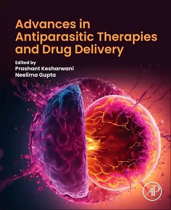 Advances in Antiparasitic Therapies and Drug Delivery cover