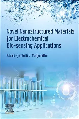 Novel Nanostructured Materials for Electrochemical Bio-sensing Applications cover