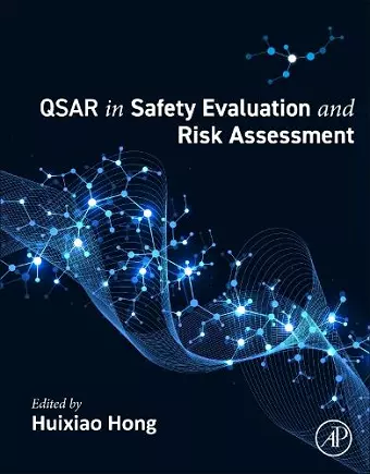 QSAR in Safety Evaluation and Risk Assessment cover