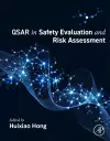 QSAR in Safety Evaluation and Risk Assessment cover