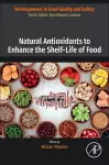 Natural Antioxidants to Enhance the Shelf-Life of Food cover