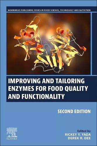 Improving and Tailoring Enzymes for Food Quality and Functionality cover