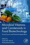 Microbial Vitamins and Carotenoids in Food Biotechnology cover