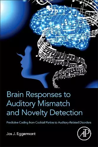 Brain Responses to Auditory Mismatch and Novelty Detection cover