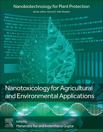 Nanotoxicology for Agricultural and Environmental Applications cover