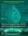 Nanotoxicology for Agricultural and Environmental Applications cover