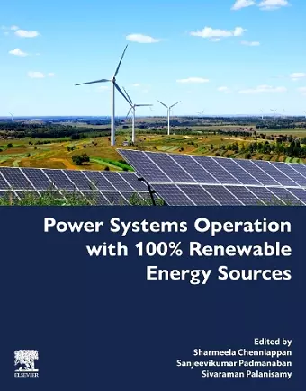 Power Systems Operation with 100% Renewable Energy Sources cover