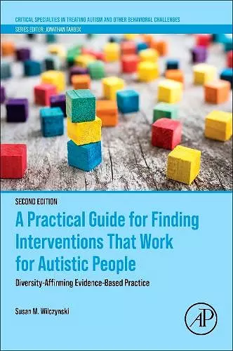 A Practical Guide for Finding Interventions That Work for Autistic People cover