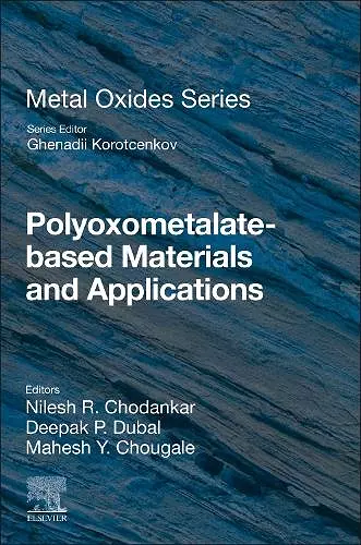 Polyoxometalate-Based Materials and Applications cover