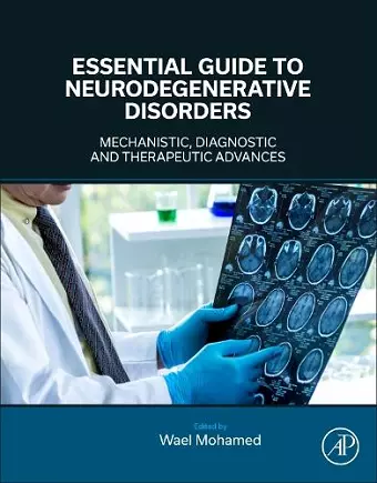 Essential Guide to Neurodegenerative Disorders cover