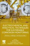 Electrochemical and Analytical Techniques for Sustainable Corrosion Monitoring cover