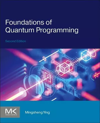 Foundations of Quantum Programming cover