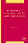 Fundamentals of Soft Interfaces in Colloid and Surface Chemistry cover