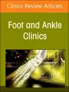 Updates on Total Ankle Replacement, An issue of Foot and Ankle Clinics of North America cover