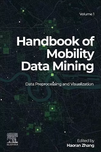 Handbook of Mobility Data Mining, Volume 1 cover