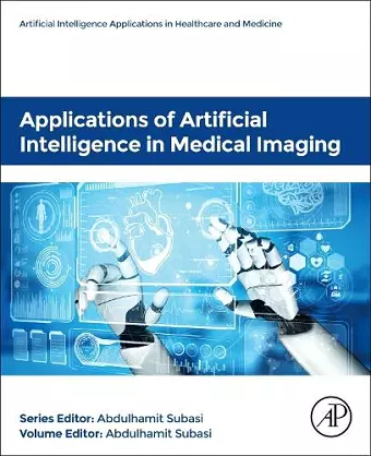 Applications of Artificial Intelligence in Medical Imaging cover