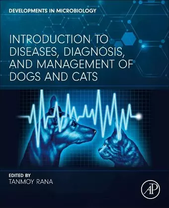 Introduction to Diseases, Diagnosis, and Management of Dogs and Cats cover
