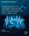 Introduction to Diseases, Diagnosis, and Management of Dogs and Cats cover