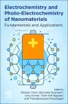 Electrochemistry and Photo-Electrochemistry of Nanomaterials cover