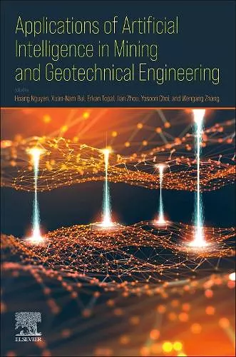 Applications of Artificial Intelligence in Mining and Geotechnical Engineering cover