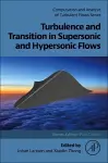 Turbulence and Transition in Supersonic and Hypersonic Flows cover