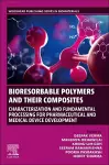 Bioresorbable Polymers and their Composites cover