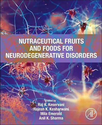 Nutraceutical Fruits and Foods for Neurodegenerative Disorders cover