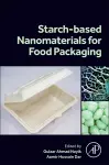 Starch Based Nanomaterials for Food Packaging cover