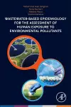 Wastewater-Based Epidemiology for the Assessment of Human Exposure to Environmental Pollutants cover