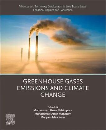 Advances and Technology Development in Greenhouse Gases: Emission, Capture and Conversion cover