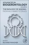 The Biology of Ageing: From Hallmarks to  Drugs cover