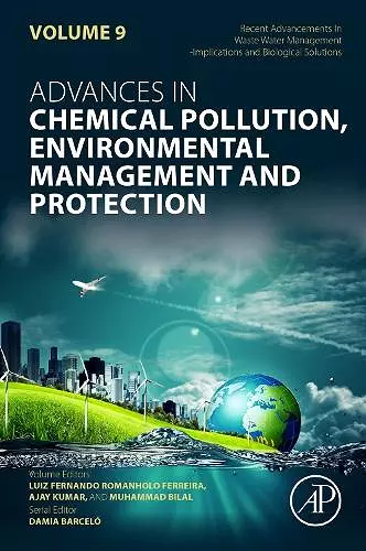 Recent Advancements In Waste Water Management: Implications and Biological Solutions cover