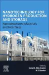 Nanotechnology for Hydrogen Production and Storage cover