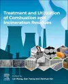 Treatment and Utilization of Combustion and Incineration Residues cover