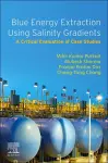 Blue Energy Extraction Using Salinity  Gradients cover