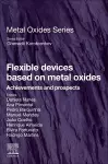 Flexible Devices Based on Metal Oxides cover