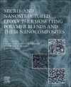 Micro- and Nanostructured Epoxy Thermosetting Polymer Blends and their Nanocomposites cover