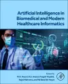 Artificial Intelligence in Biomedical and Modern Healthcare Informatics cover