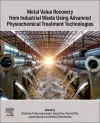 Metal Value Recovery from Industrial Waste Using Advanced Physicochemical Treatment Technologies cover