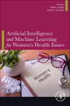 Artificial Intelligence and Machine Learning for Women’s Health Issues cover