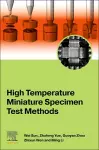 High Temperature Miniature Specimen Test Methods cover
