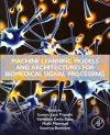 Machine Learning Models and Architectures for Biomedical Signal Processing cover