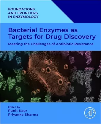 Bacterial Enzymes as Targets for Drug Discovery cover