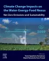 Climate Change Impacts on the Water-Energy-Food Nexus cover