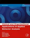 Clinical and Organizational Applications of Applied Behavior Analysis cover