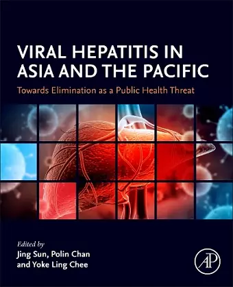 Viral Hepatitis in Asia and the Pacific cover